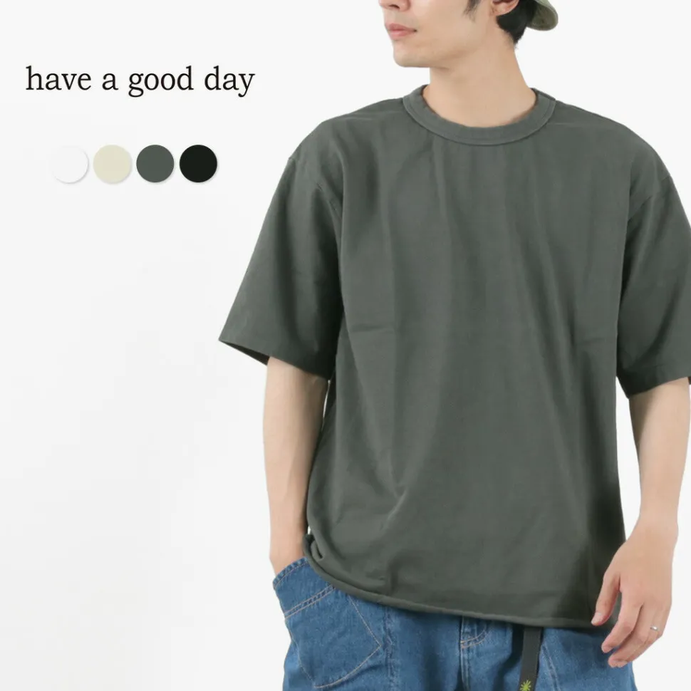 HAVE A GOOD DAY / Loose short sleeve T-shirt