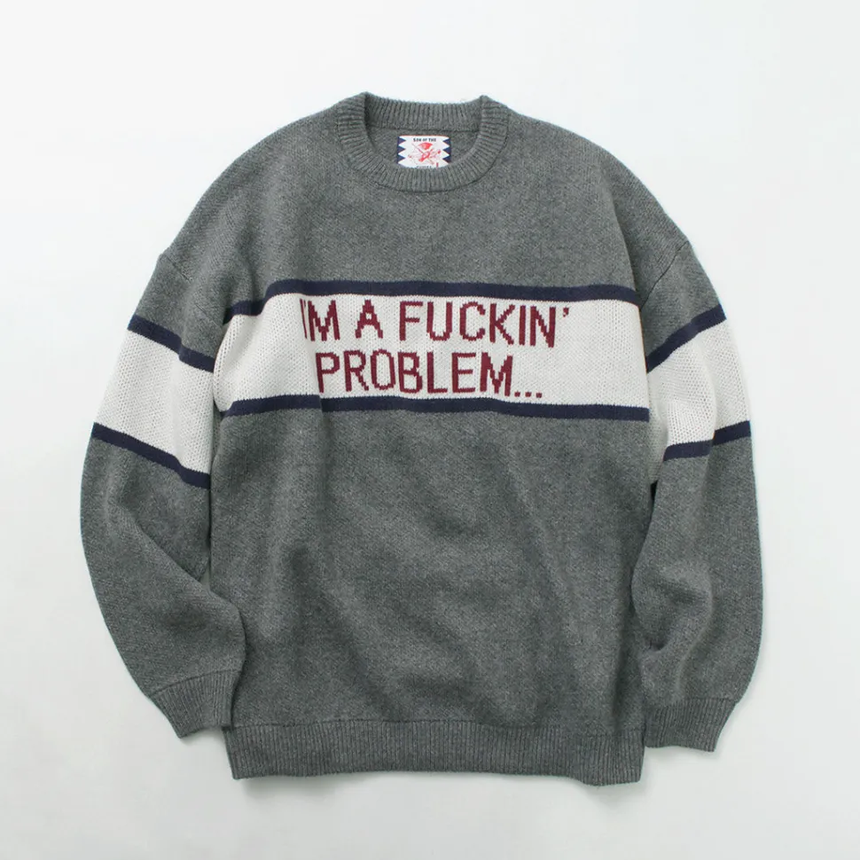 SON OF THE CHEESE / IM FUCKING PROBLEM Crew Sweater