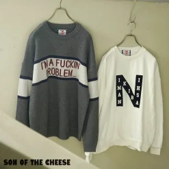 SON OF THE CHEESE / IM FUCKING PROBLEM Crew Sweater
