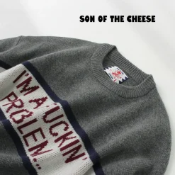 SON OF THE CHEESE / IM FUCKING PROBLEM Crew Sweater