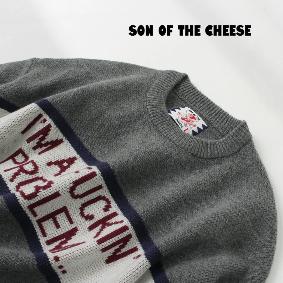 SON OF THE CHEESE / IM FUCKING PROBLEM Crew Sweater
